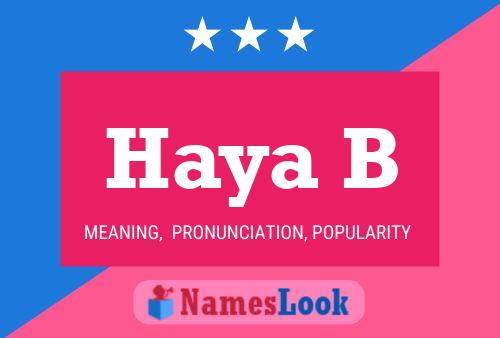 Haya B Namensposter