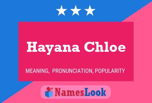 Hayana Chloe Namensposter