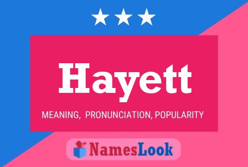 Hayett Namensposter