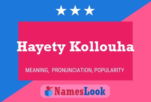 Hayety Kollouha Namensposter