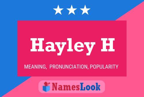 Hayley H Namensposter