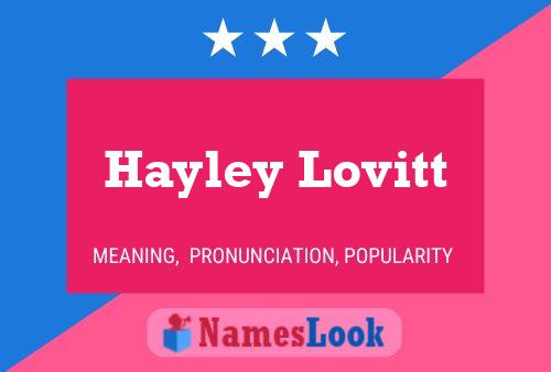 Hayley Lovitt Namensposter