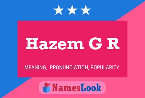 Hazem G R Namensposter