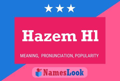 Hazem Hl Namensposter