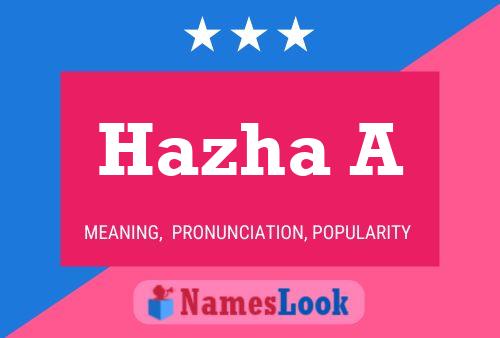 Hazha A Namensposter