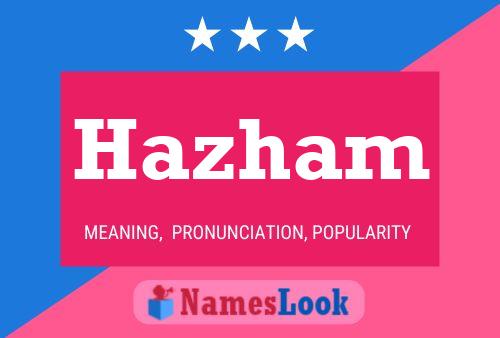 Hazham Namensposter