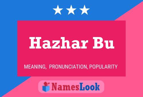 Hazhar Bu Namensposter