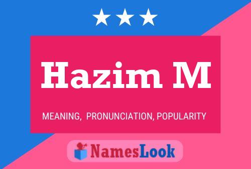 Hazim M Namensposter