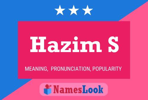 Hazim S Namensposter