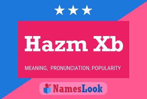 Hazm Xb Namensposter