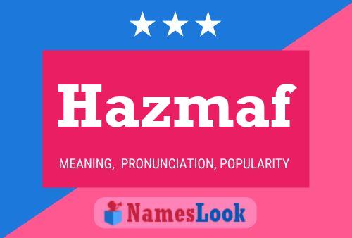 Hazmaf Namensposter