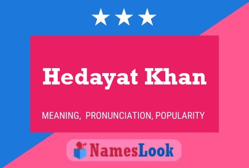 Hedayat Khan Namensposter