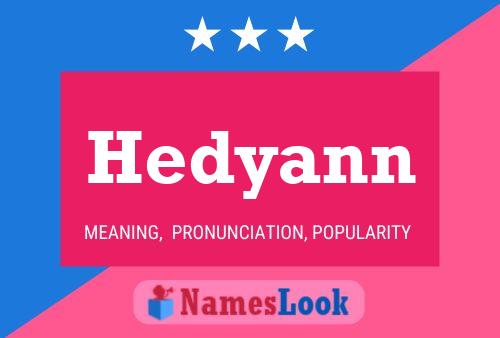 Hedyann Namensposter