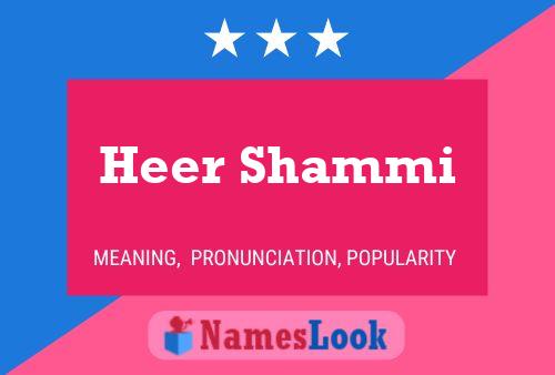 Heer Shammi Namensposter