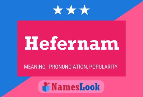 Hefernam Namensposter