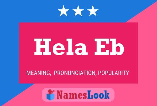 Hela Eb Namensposter