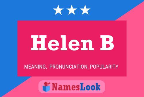 Helen B Namensposter