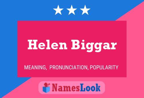 Helen Biggar Namensposter