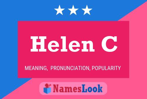 Helen C Namensposter