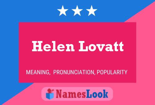 Helen Lovatt Namensposter