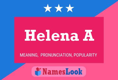 Helena A Namensposter