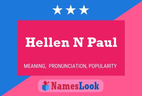 Hellen N Paul Namensposter