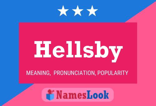 Hellsby Namensposter