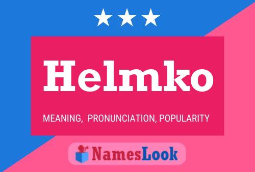 Helmko Namensposter