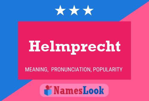 Helmprecht Namensposter