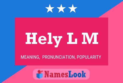 Hely L M Namensposter