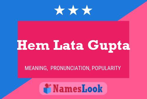 Hem Lata Gupta Namensposter