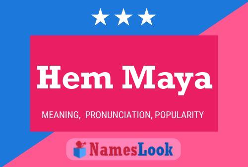 Hem Maya Namensposter