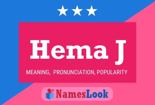 Hema J Namensposter