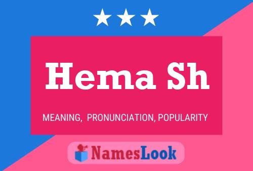 Hema Sh Namensposter