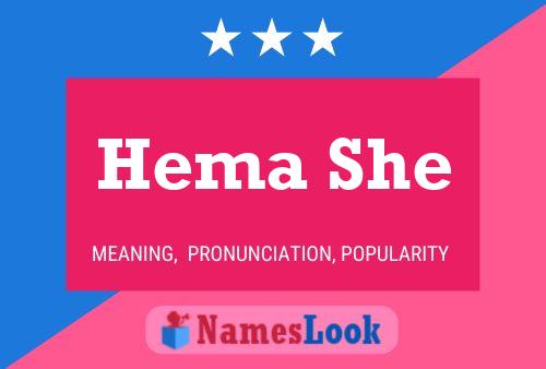 Hema She Namensposter