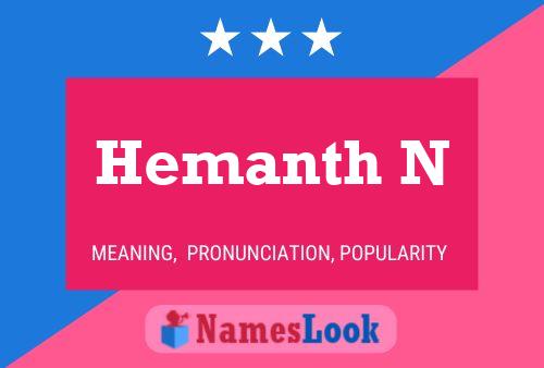 Hemanth N Namensposter