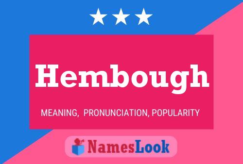 Hembough Namensposter