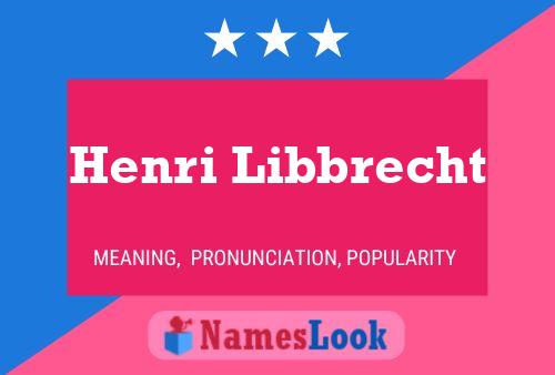 Henri Libbrecht Namensposter