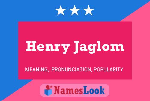 Henry Jaglom Namensposter