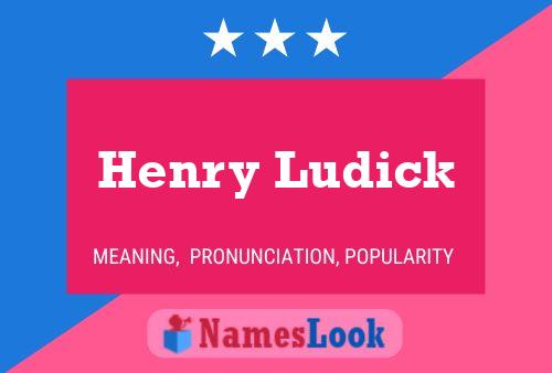 Henry Ludick Namensposter