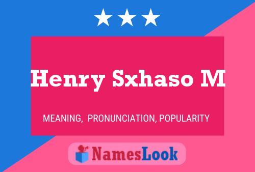 Henry Sxhaso M Namensposter