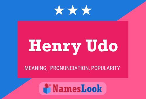 Henry Udo Namensposter