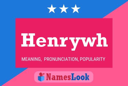 Henrywh Namensposter