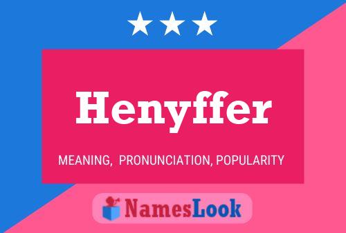 Henyffer Namensposter