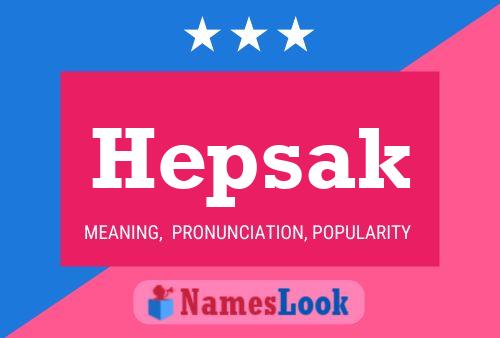 Hepsak Namensposter