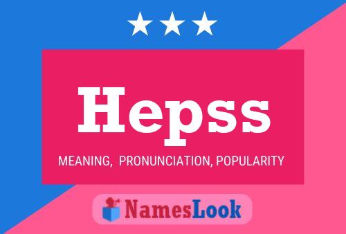 Hepss Namensposter