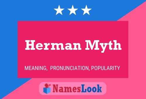 Herman Myth Namensposter