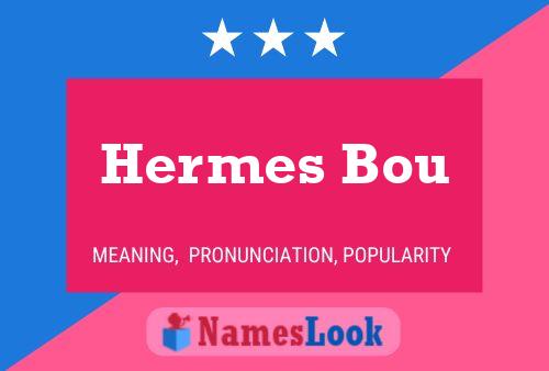 Hermes Bou Namensposter