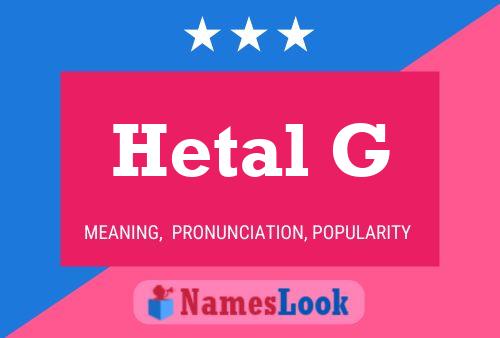 Hetal G Namensposter