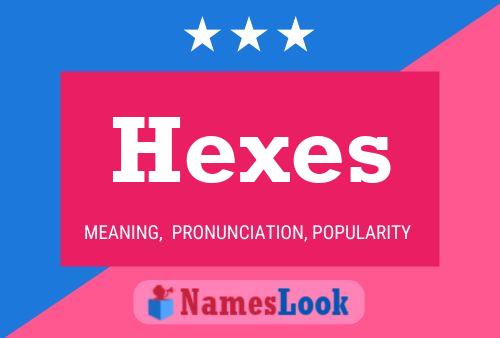 Hexes Namensposter